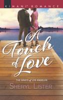 A Touch Of Love 0373865228 Book Cover