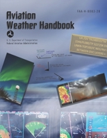 Aviation Weather Handbook FAA-H-8083-28 1738959201 Book Cover
