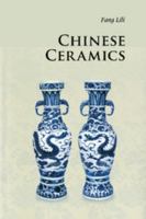 Chinese Ceramics 052118648X Book Cover