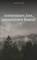 sometimes lost, sometimes found 9395969172 Book Cover