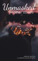 Unmasked and other stories 1720177104 Book Cover