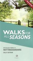 Walking Nottinghamshire Walks for All Seasons 1912060922 Book Cover