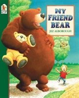 My Friend Bear 0721452248 Book Cover