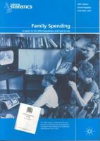 Family Spending: A report on the 2006 Expenditure and Food Survey 0230545610 Book Cover