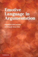Emotive Language in Argumentation 1107676657 Book Cover