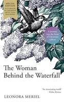 The Woman Behind The Waterfall 1915245710 Book Cover