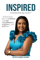 Inspired: "Lessons from My Mother" 1965190774 Book Cover