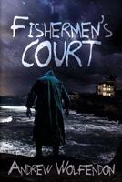 Fishermen's Court 1684332850 Book Cover