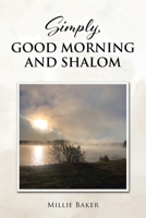 Simply, Good Morning and Shalom B0CSQ84894 Book Cover
