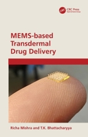 MEMS-based Transdermal Drug Delivery 1032064234 Book Cover