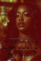 Demon's Dream: An Unexpected Love B0BCRXDLS9 Book Cover