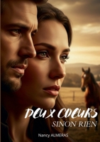 Deux Coeurs Sinon Rien (French Edition) 2322638242 Book Cover