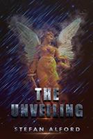 The Unveiling 1105575691 Book Cover