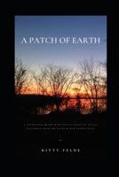 A Patch of Earth 173597675X Book Cover