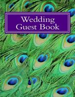 Wedding Guest Book: 50 Pages, Large Print Guest Book for Weddings 1724271490 Book Cover