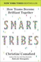 SmartTribes: How Teams Become Brilliant Together 159184648X Book Cover