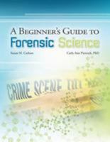 A Beginner's Guide to Forensics 1494294966 Book Cover