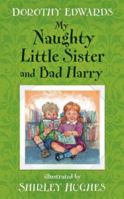 My Naughty Little Sister and Bad Harry 1405253363 Book Cover