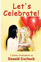 Let's Celebrate! 1979106371 Book Cover
