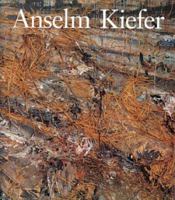 Anselm Kiefer (Art & Design) 0876330715 Book Cover