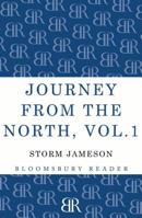 Journey from the North 1522676554 Book Cover