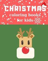 Christmas Coloring Books For Kids: Ages 4-8 Childhood Learning, Preschool Activity Book 100 Pages Size 8x10 Inch 1724049739 Book Cover