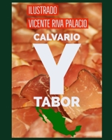 Calvario y Tabor 0341305480 Book Cover