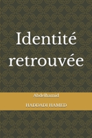 Identité retrouvée B0C1JK6LY3 Book Cover