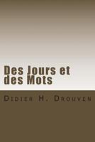 Des Jours et des Mots 1493789279 Book Cover