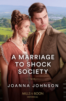 A Marriage To Shock Society 0263320758 Book Cover