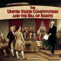 La Constitucion de Los Estados Unidos y La Carta de Derechos / The United States Constitution and the Bill of Rights 1477729844 Book Cover