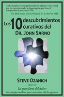 Los 10 descubrimientos curativos del Dr. John Sarno 0996586679 Book Cover