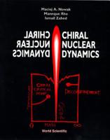 Chiral Nuclear Dynamics 9810210000 Book Cover