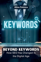 Beyond Keywords: How SEO Has Changed in the Digital Age 9358683651 Book Cover