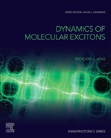 Dynamics of Molecular Excitons 0081023359 Book Cover