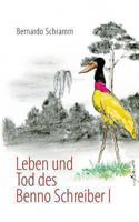 Leben und Tod des Benno Schreiber I 3848270234 Book Cover