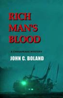 Rich Man's Blood 1935797646 Book Cover