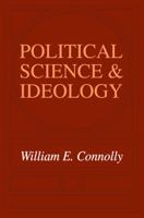 Political Science and Ideology 0202308510 Book Cover