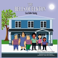 The Bells of Elkton Goes Roller Skating 1954425600 Book Cover