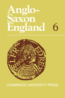 Anglo-Saxon England, 6 0521038634 Book Cover