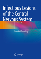 Infectious Lesions of the Central Nervous System 3030962628 Book Cover