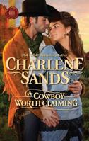 A Cowboy Worth Claiming 0373296835 Book Cover
