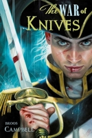The War of Knives: A Matty Graves Novel (The Matty Graves Novels) 1590131045 Book Cover