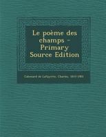 Le Po�me Des Champs 2329154127 Book Cover