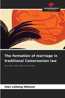 The formation of marriage in traditional Cameroonian law 6207205596 Book Cover