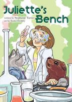 Juliette's Bench 1631772341 Book Cover