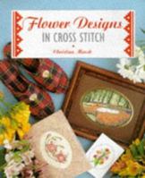 Flower Designs in Cross Stitch 1853916455 Book Cover