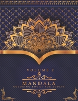 Mandala Coloring Books For Adults Volume 2: Beautiful Mandalas for Stress Relief and Relaxation,50 Mandalas for Stress-Relief B089M2FLGX Book Cover