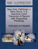 New York, Petitioner, v. Ritso Davis. U.S. Supreme Court Transcript of Record with Supporting Pleadings 1270644815 Book Cover