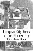 European City Views of the 19th century: Pencil drawings and sketches by unknown artists 1720609640 Book Cover